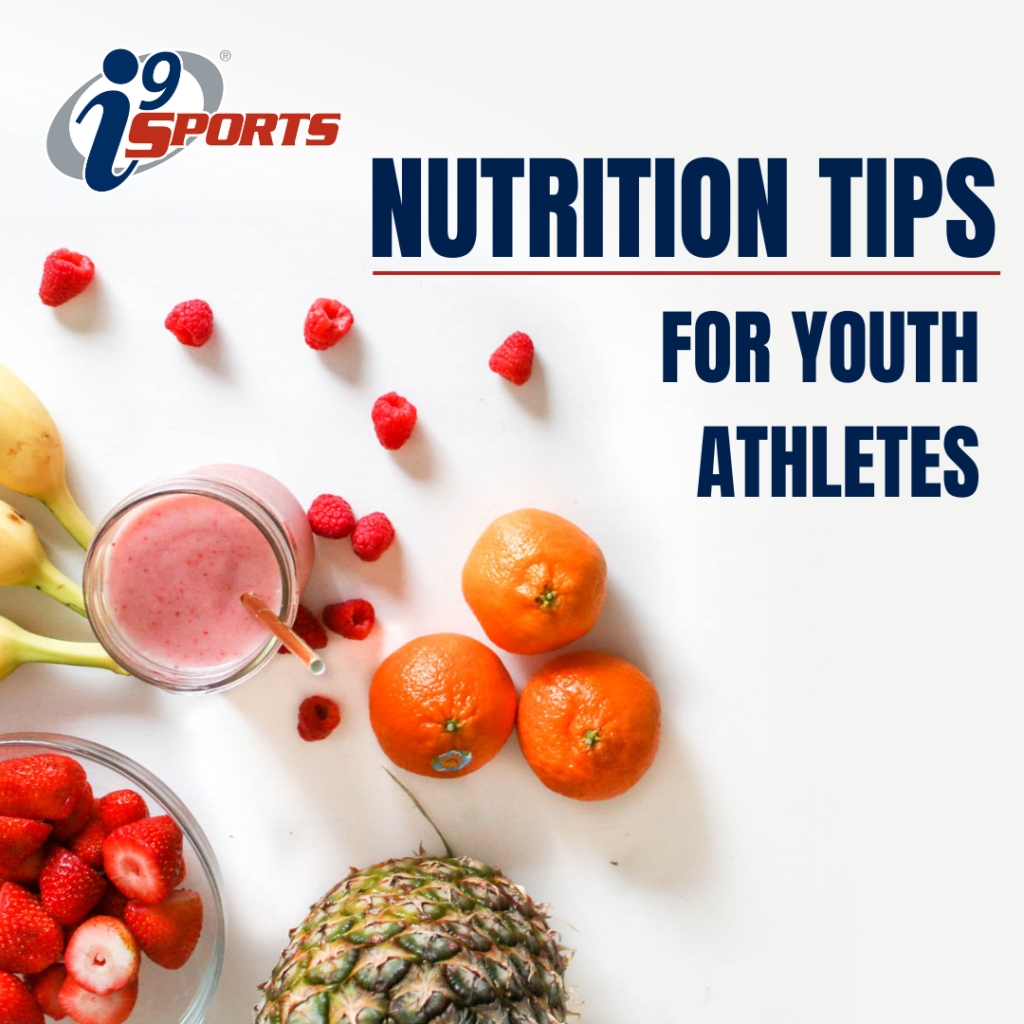 Graphic with a white background. Has fruit in the left-hand corner including pineapple, bananas, oranges, strawberries, raspberries, and a smoothie. Reads "Nutrition Tips for Youth Athletes" in navy blue text.